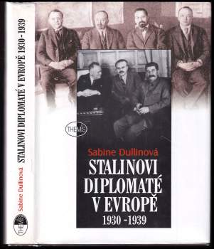 Stalinovi diplomaté v Evropě