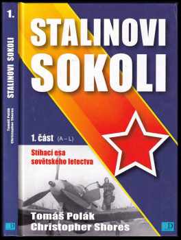 Tomáš Polák: Stalinovi sokoli