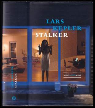 Lars Kepler: Stalker