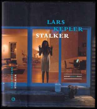 Lars Kepler: Stalker