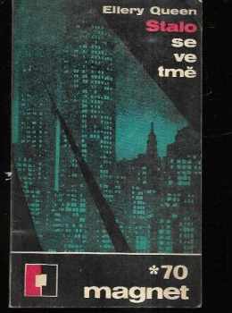 Ellery Queen: Stalo se ve tmě