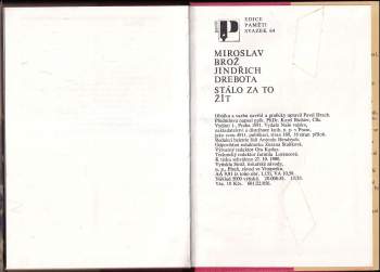 Miroslav Brož: Stálo za to žít