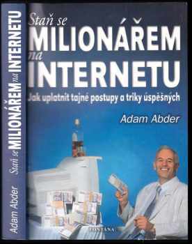 Staň se milionářem na internetu