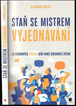 Alexandra Carter: Staň se mistrem vyjednávání