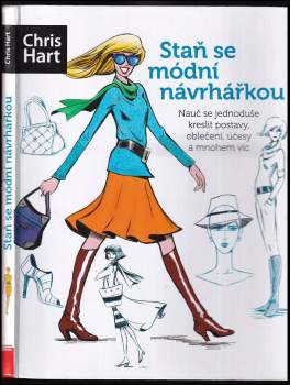 Christopher Hart: Staň se módní návrhářkou