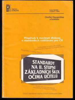 Ondřej Hausenblas: Standardy na II. stupni ZŠ očima učitelů