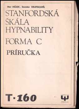 Stanislav Kratochvíl: Stanfordská škála hypnability, forma C
