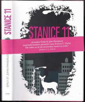 Emily St. John Mandel: Stanice 11