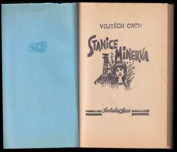 Vojtěch Cach: Stanice Minerva