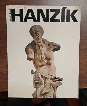 Stanislav Hanzlík - výběr z díla