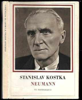 Stanislav Kostka Neumann: Stanislav Kostka Neumann ve fotografii