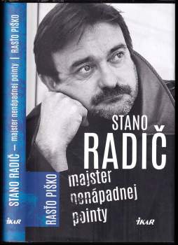 Stano Radič : majster nenápadnej pointy - Rasťo Piško (2015, Ikar) - ID: 766332