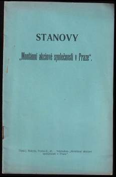 Stanovy " Montánní akciové společnosti v Praze".