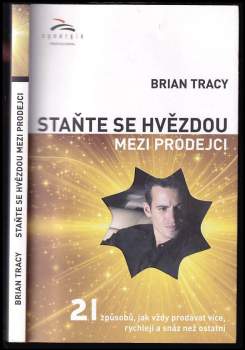 Brian Tracy: Staňte se hvězdou mezi prodejci