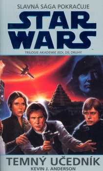 Kevin J Anderson: Star Wars - Akademie Jedi