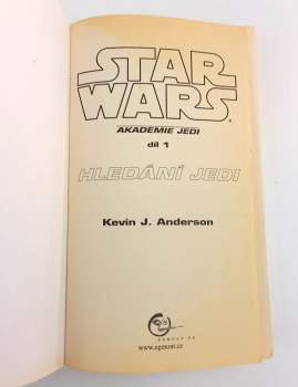 Kevin J Anderson: Star Wars - Akademie Jedi
