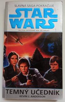 Kevin J Anderson: Star Wars - Akademie Jedi, kompletní trilogie, 1. - 3. díl