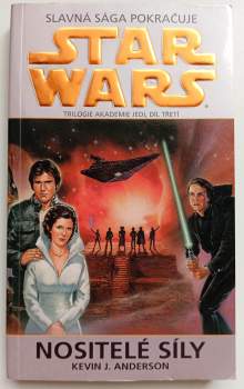 Kevin J Anderson: Star Wars - Akademie Jedi, kompletní trilogie, 1. - 3. díl