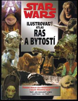 Star Wars : Ilustrovaný atlas ras a bytostí