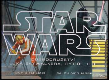 Star Wars - dobrodružství Luka Skywalkera, rytíře Jedi