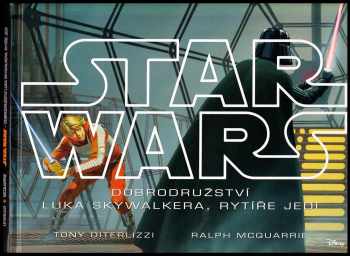 Star Wars - dobrodružství Luka Skywalkera, rytíře Jedi