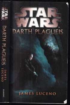 Star Wars : Darth Plagueis - James Luceno (2014, Egmont) - ID: 1765756