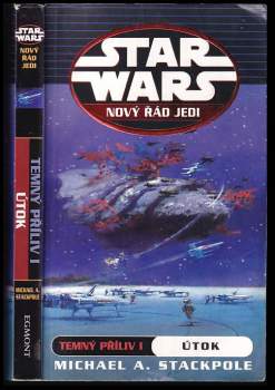 Michael A Stackpole: Star Wars - Temný příliv I, Útok