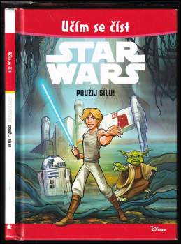 Star Wars : Použij Sílu!