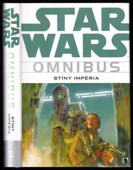Steve Perry: Star Wars omnibus - Stíny impéria