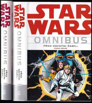 Star Wars omnibus - kniha první a druhá : Před dávnými časy - Howard V Chaykin, George Lucas (2012, BB art) - ID: 753699