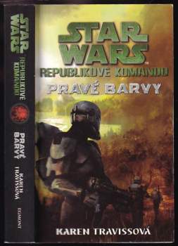 Star Wars: Republikové komando : Pravé barvy