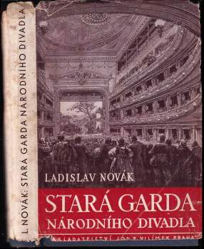Stará garda Národního divadla