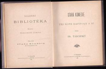 František Táborský: Stará komedie
