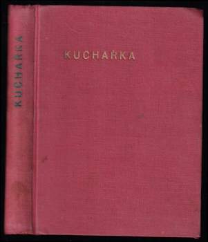 Stará kuchařka, asi rok 1910-1930