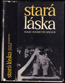 Isaac Bashevis Singer: Stará láska a jiné povídky