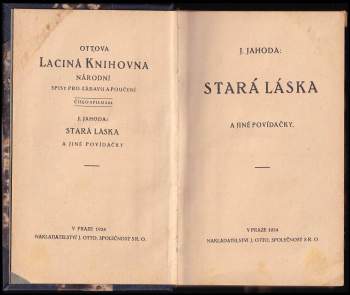 Josef Jahoda: Stará láska a jiné povídky