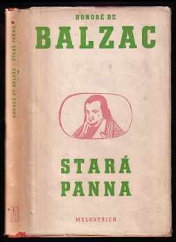 Stará panna - Honoré de Balzac (1950, Melantrich) - ID: 164560