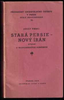 Stará Persie - nový Írán