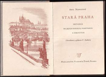 Antonín Novotný: Stará Praha