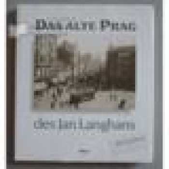 The Old Prague of Jan Langhans