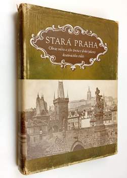 Zdeněk Wirth: Stará Praha