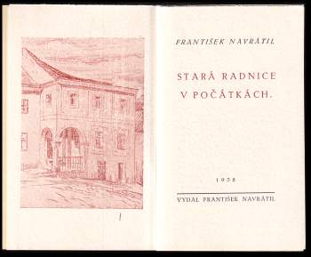 František Navrátil: Stará radnice v Počátkách