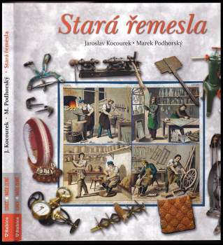 Marek Podhorský: Stará řemesla