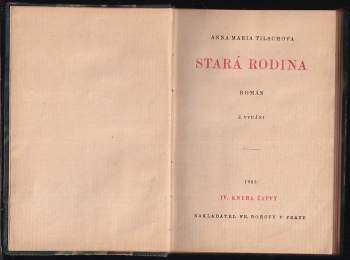 Anna Maria Tilschová: Stará rodina