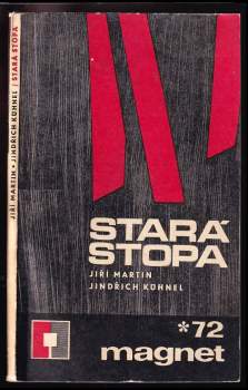 Stará stopa : zpráva o pátrání po neznámém muži