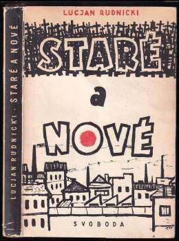 Staré a nové