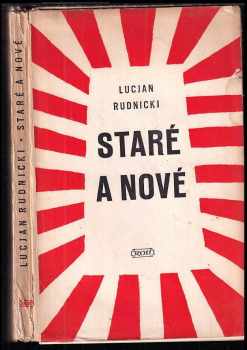 Staré a nové