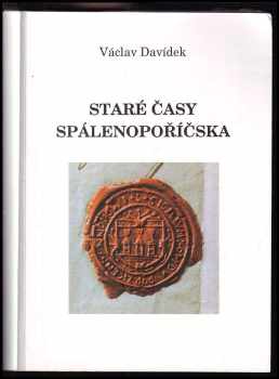 Staré časy Spálenopoříčska
