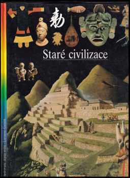 Abdourahmane Ba: Staré civilizace - Ilustrované dějiny světa