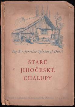 Staré jihočeské chalupy